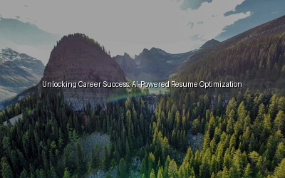 Unlocking Career Success: AI-Powered Resume Optimization